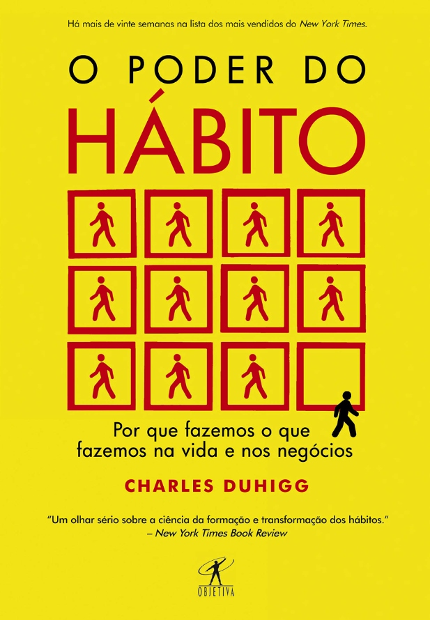 O Poder do Hábito - de Charles Duhigg